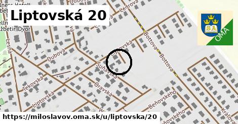 Liptovská 20, Miloslavov