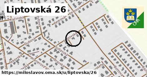 Liptovská 26, Miloslavov