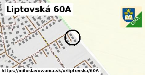 Liptovská 60A, Miloslavov