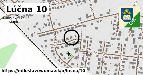 Lúčna 10, Miloslavov