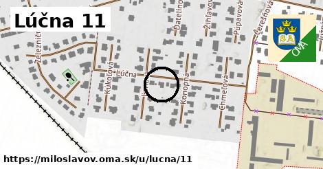 Lúčna 11, Miloslavov