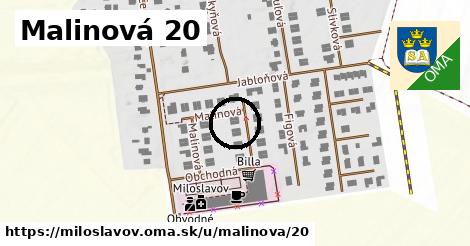 Malinová 20, Miloslavov