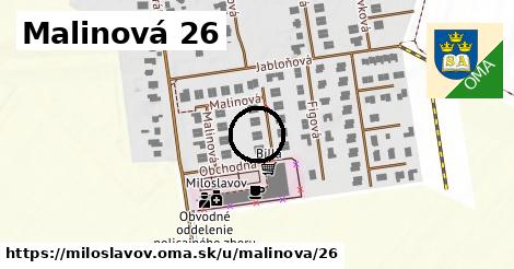 Malinová 26, Miloslavov
