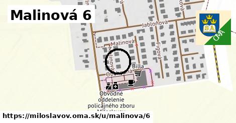 Malinová 6, Miloslavov