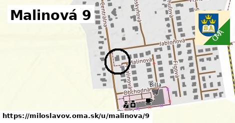 Malinová 9, Miloslavov