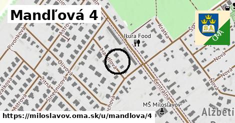 Mandľová 4, Miloslavov