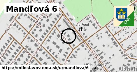 Mandľová 6, Miloslavov