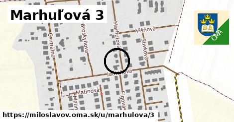 Marhuľová 3, Miloslavov