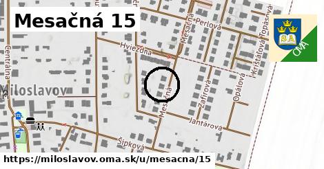 Mesačná 15, Miloslavov