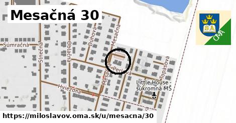 Mesačná 30, Miloslavov