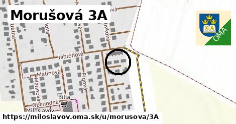 Morušová 3A, Miloslavov