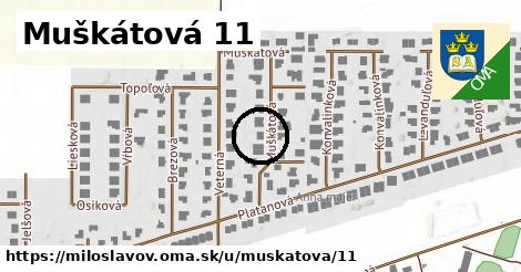 Muškátová 11, Miloslavov