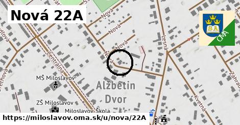 Nová 22A, Miloslavov