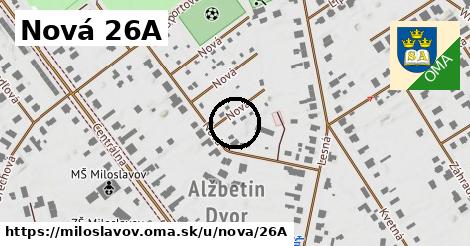 Nová 26A, Miloslavov