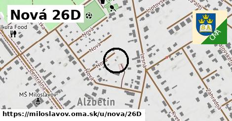 Nová 26D, Miloslavov