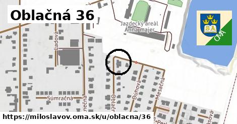 Oblačná 36, Miloslavov