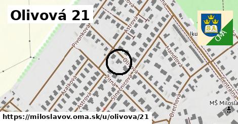 Olivová 21, Miloslavov