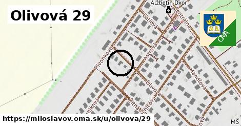 Olivová 29, Miloslavov