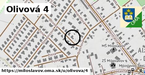 Olivová 4, Miloslavov