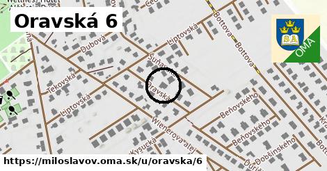Oravská 6, Miloslavov