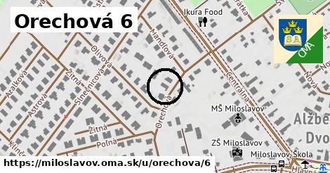 Orechová 6, Miloslavov