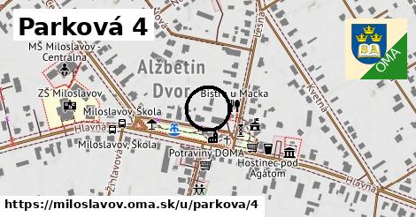 Parková 4, Miloslavov