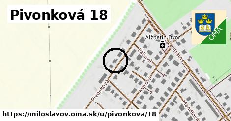 Pivonková 18, Miloslavov