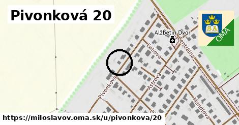 Pivonková 20, Miloslavov