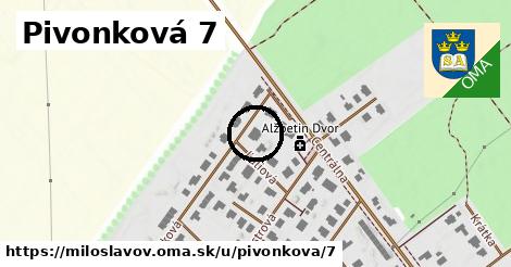 Pivonková 7, Miloslavov