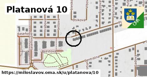 Platanová 10, Miloslavov