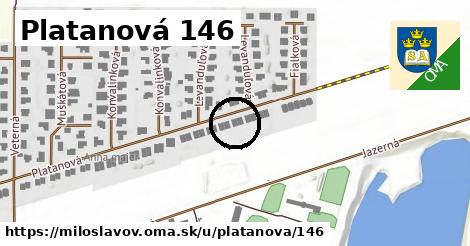 Platanová 146, Miloslavov