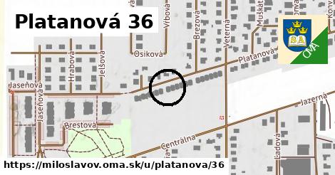 Platanová 36, Miloslavov