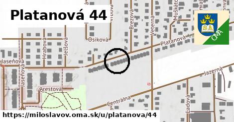 Platanová 44, Miloslavov