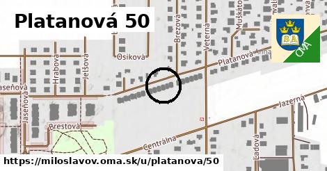 Platanová 50, Miloslavov