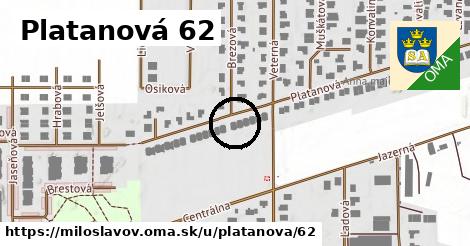 Platanová 62, Miloslavov