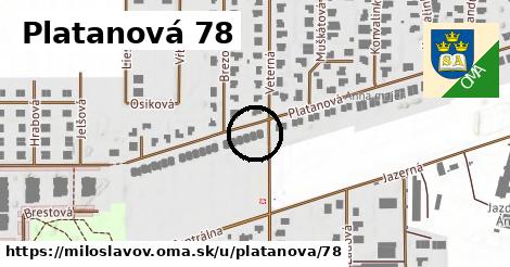 Platanová 78, Miloslavov