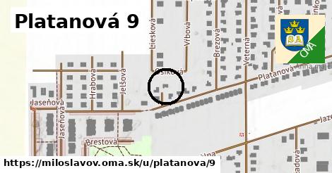 Platanová 9, Miloslavov