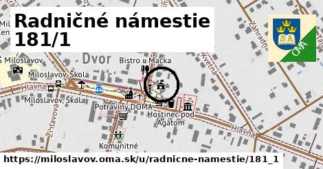 Radničné námestie 181/1, Miloslavov