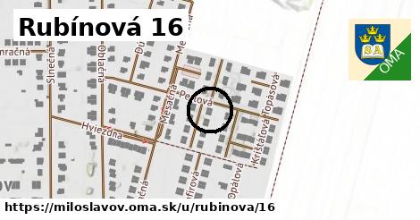 Rubínová 16, Miloslavov