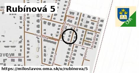 Rubínová 5, Miloslavov