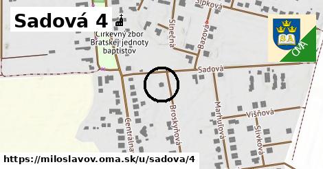 Sadová 4, Miloslavov