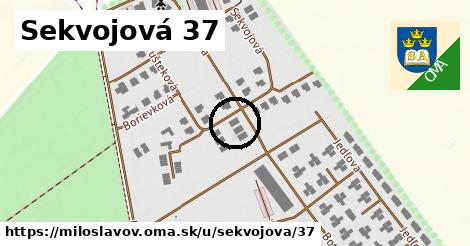 Sekvojová 37, Miloslavov