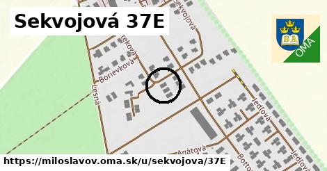 Sekvojová 37E, Miloslavov