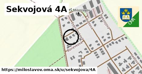 Sekvojová 4A, Miloslavov