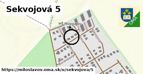 Sekvojová 5, Miloslavov