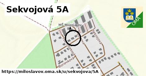 Sekvojová 5A, Miloslavov