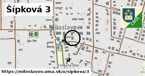 Šípková 3, Miloslavov