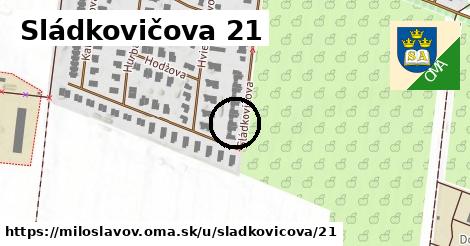 Sládkovičova 21, Miloslavov