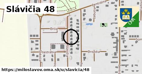 Slávičia 48, Miloslavov