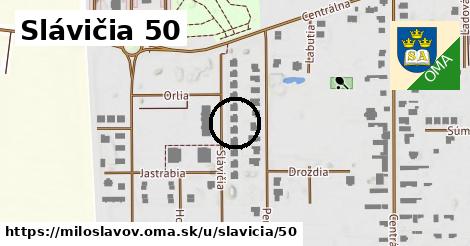 Slávičia 50, Miloslavov